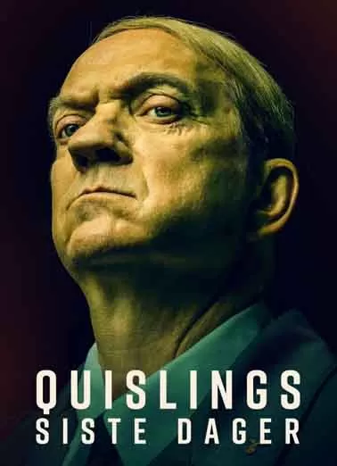 吉斯林：最后的日子